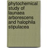 Phytochemical study of Launaea arborescens and Halophila stipulacea door Fatma Bitam