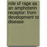 Role Of Rage As An Amphoterin Receptor: From Development To Disease by Henri Huttunen