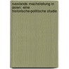 Russlands Machstellung in Asien: Eine historische-politische Studie by Vámbéry Ármin