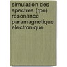 Simulation Des Spectres (rpe) Resonance Paramagnetique Electronique door Said Laachir