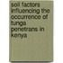 Soil factors influencing the occurrence of Tunga penetrans in Kenya