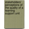Stakeholders' perceptions of the quality of a Learning Support Unit door Mirna Nadra