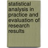 Statistical analysis in practice and Evaluation of research results door Wolfgang Illig