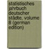 Statistisches Jahrbuch Deutscher Städte, Volume 8 (German Edition)