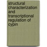 Structural Characterization and transcriptional regulation of Cypin by Jose Fernandez