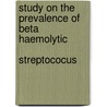 Study on the Prevalence of Beta Haemolytic             Streptococus door Anju Manandhar