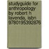 Studyguide For Anthropology By Robert H Lavenda, Isbn 9780195392876