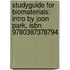 Studyguide For Biomaterials: Intro By Joon Park, Isbn 9780387378794