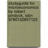Studyguide For Microeconomics By Robert Pindyck, Isbn 9780132857123 door Cram101 Textbook Reviews