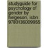 Studyguide For Psychology Of Gender By Helgeson, Isbn 9780136009955