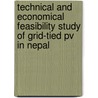 Technical And Economical Feasibility Study Of Grid-tied Pv In Nepal by Khem Raj Bhandari