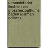 Uebersicht Der Flechten Des Grossherzogthums Baden (German Edition) door Bausch Wilhelm