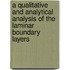 A Qualitative and Analytical Analysis of the Laminar Boundary Layers