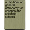 A Text-book of General Astronomy for Colleges and Scientific Schools door Charles A. (Charles Augustus) Young