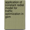 Application Of Constant Redial Model For Traffic Optimization In Gsm door Adebayo Omotosho