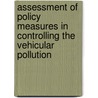 Assessment of Policy Measures in Controlling the Vehicular Pollution by Rishi Raj Koirala