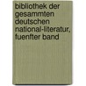 Bibliothek der gesammten deutschen National-Literatur, fuenfter Band by Herbort Von Fritzlar