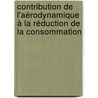 Contribution de l'aérodynamique à la réduction de la consommation door Vincent Boucinha