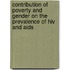 Contribution Of Poverty And Gender On The Prevalence Of Hiv And Aids
