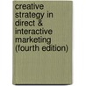 Creative Strategy in Direct & Interactive Marketing (Fourth Edition) door Susan K. Jones