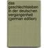 Das Geschlechtsleben in Der Deutschen Vergangenheit (German Edition)