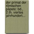 Der Primat Der Römischen Päpste: Bd., 2.th. Viertes Jahrhundert...