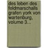 Des Leben Des Feldmarschalls Grafen York Von Wartenburg, Volume 3...