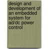Design And Development Of An Embedded System For Ad/dc Power Control door J. Somasekhar