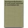 Development&Utilization of Rural Human Resources in Murshidabad Dist door Ananda Kumar Ghosh