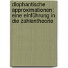 Diophantische Approximationen; eine Einführung in die Zahlentheorie door Minkowski