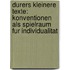 Durers Kleinere Texte: Konventionen Als Spielraum Fur Individualitat