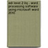 Edi Level 2 Itq - Word Processing Software Using Microsoft Word 2010