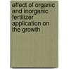 Effect of Organic and Inorganic Fertilizer Application on the Growth door Stephen Yeboah