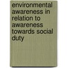 Environmental Awareness in Relation to Awareness Towards Social Duty door Prashant Kumar Astalin