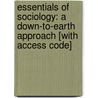 Essentials of Sociology: A Down-To-Earth Approach [With Access Code] door James M. Henslin