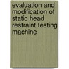 Evaluation and Modification of Static Head Restraint Testing Machine door Manish Choudhary