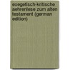 Exegetisch-Kritische Aehrenlese Zum Alten Testament (German Edition) door Friedrich Böttcher Julius