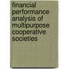 Financial Performance Analysis of Multipurpose Cooperative societies door Haileslasie Tadele