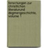 Forschungen Zur Christlichen Literaturund Dogmengeschichte, Volume 1