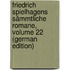 Friedrich Spielhagens Sämmtliche Romane, Volume 22 (German Edition)