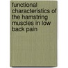 Functional Characteristics of the Hamstring Muscles in Low Back Pain door Jamie Mannion