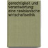 Gerechtigkeit und Verantwortung: eine Rawlsianische Wirtschaftsethik