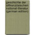 Geschichte Der Altfranzösischen National-Literatur (German Edition)