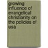 Growing Influence Of Evangelical Christianity On The Policies Of Usa