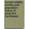 Human-wildlife Conflict and Population Status of Swayne's Hartebeest door Tewodros Kumssa