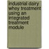 Industrial Dairy Whey Treatment Using An Integrated Treatment Module
