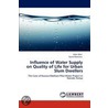 Influence Of Water Supply On Quality Of Life For Urban Slum Dwellers door Eden Mati