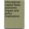 International Capital Flows: Economic Impact and Policy Implications door Nina Gillmann