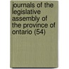 Journals of the Legislative Assembly of the Province of Ontario (54) by Ontario. Legislative Assembly