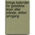Kriegs-Kalender für Gebildete Leser Aller Stände, dritter Jahrgang